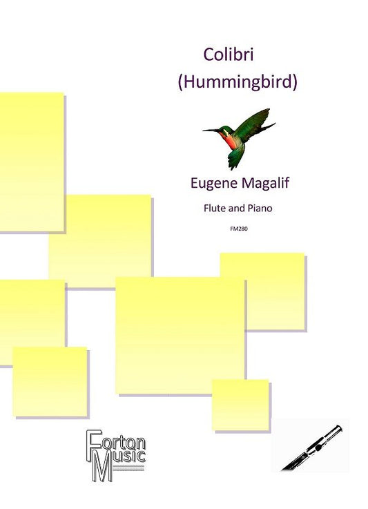 Magalif- Colibri (Hummingbird) for Flute and Piano