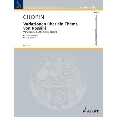 Chopin- Variations on a Theme by Rossini for Flute and Piano