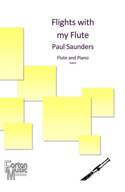 Saunders- Flights with My Flute for Flute and Piano