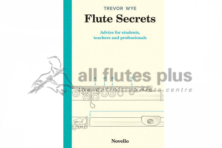 Flute Secrets by Trevor Wye