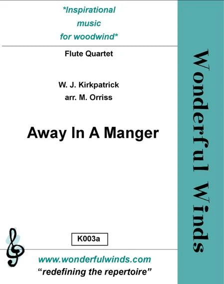 Away in A Manger for Flute Quartet