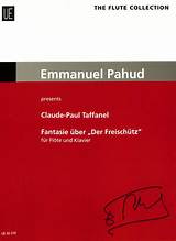 Taffanel- Fantasie uber Der Freischutz for Flute and Piano