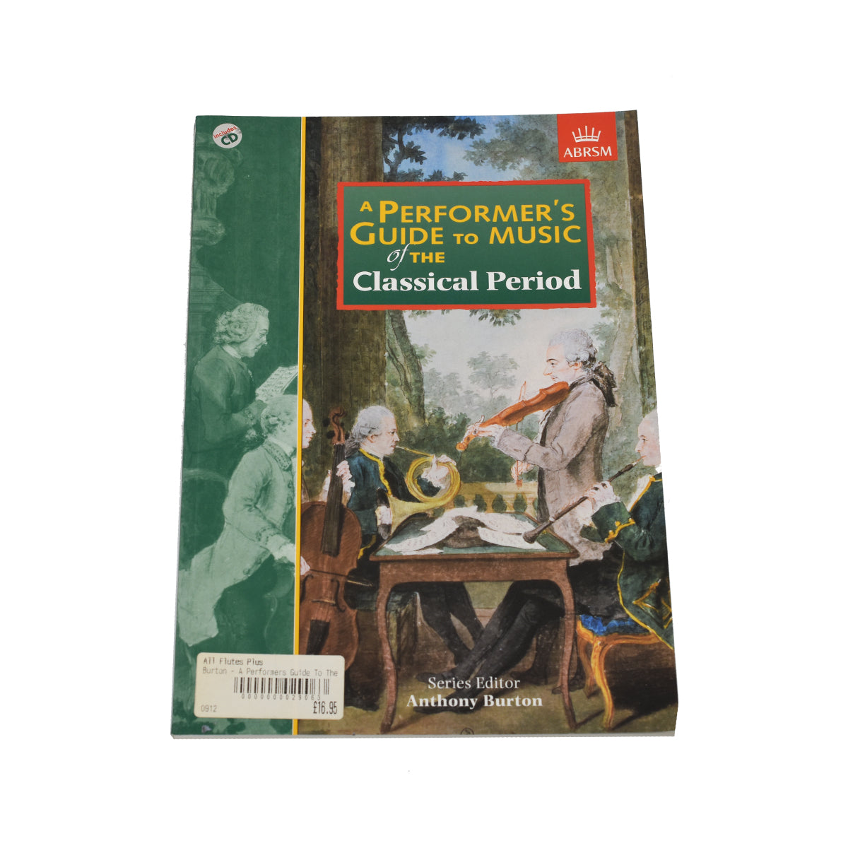 A Performer’s Guide to Music of the Classical Period