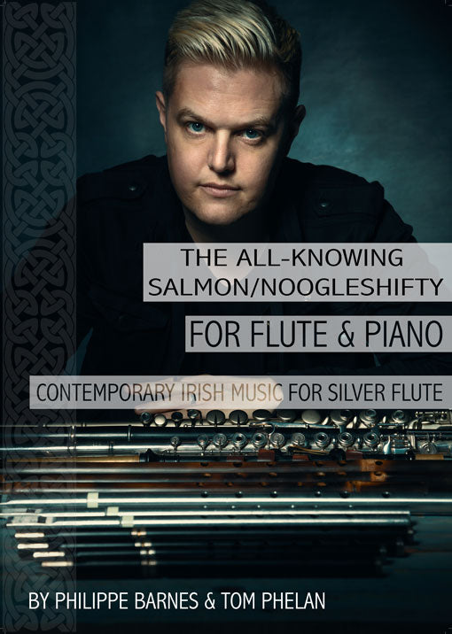 The All-Knowing Salmon/Noogleshifty for Flute and Piano by Philippe Barnes