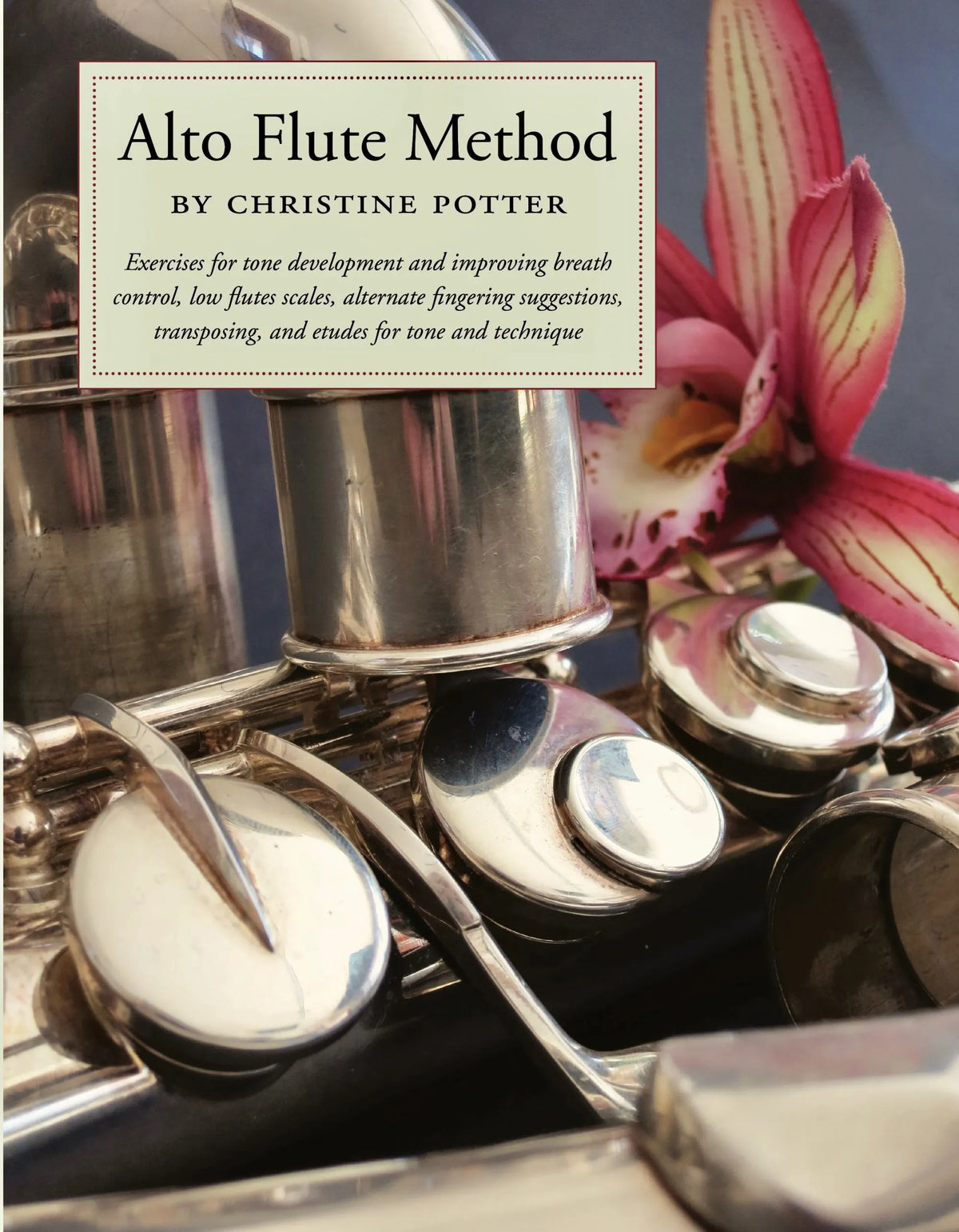 Christine Potter- Alto Flute Method