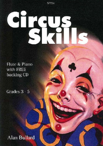 Circus Skills for Flute and Piano (includes Audio Access)