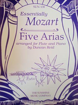 Essentially Mozart Five Arias for Flute and Piano