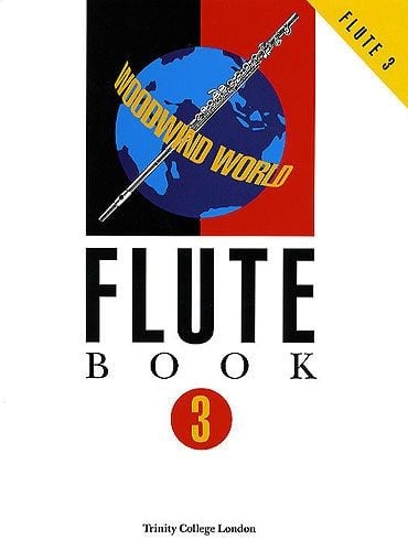 Woodwind World: Flute (Trinity College London)