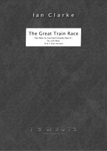 The Great Train Race for Flute and Piano by Ian Clarke