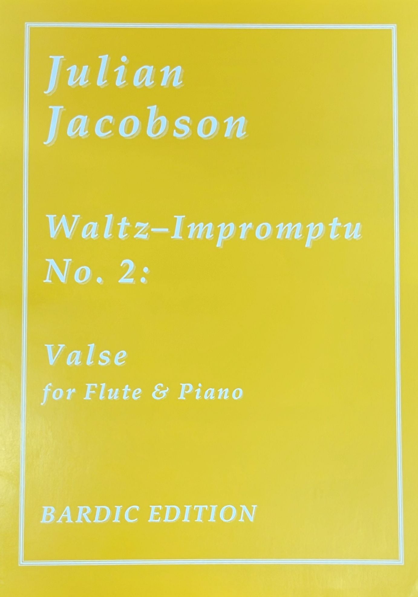 Jacobson- Waltz Impromptu No 2 for Flute and Piano