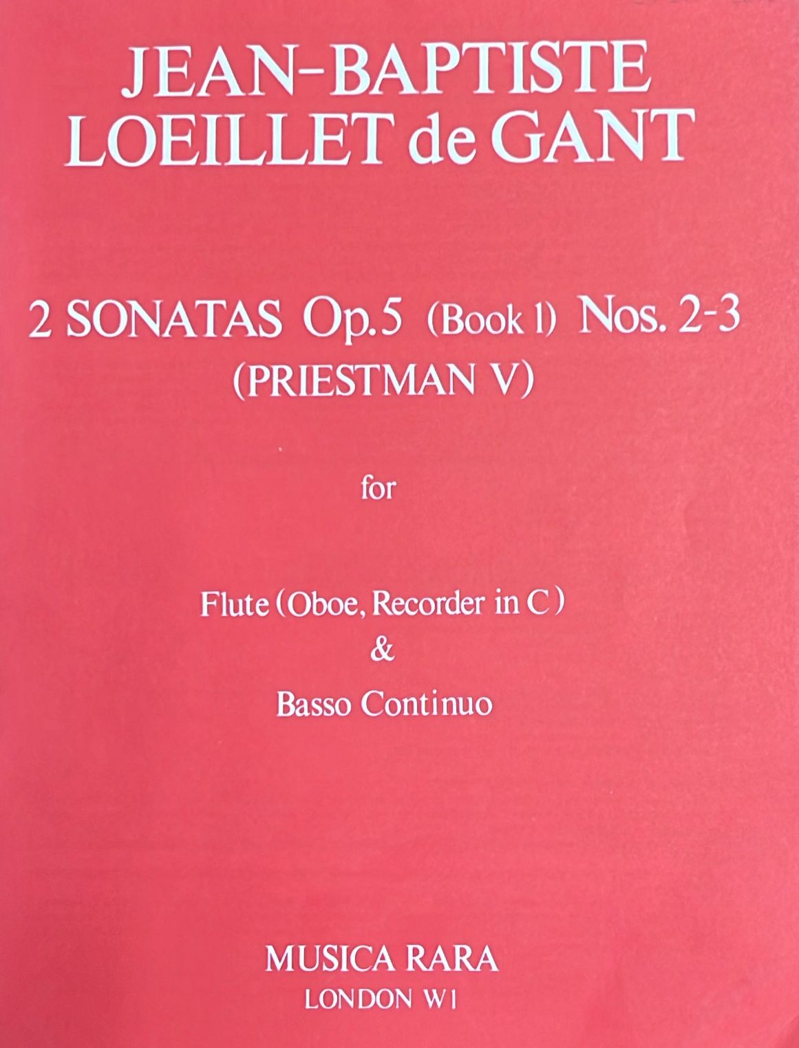 Loeillet- 2 Sonatas Op.5 (Book 1) Nos. 2-3 for Flute and Basso Continuo