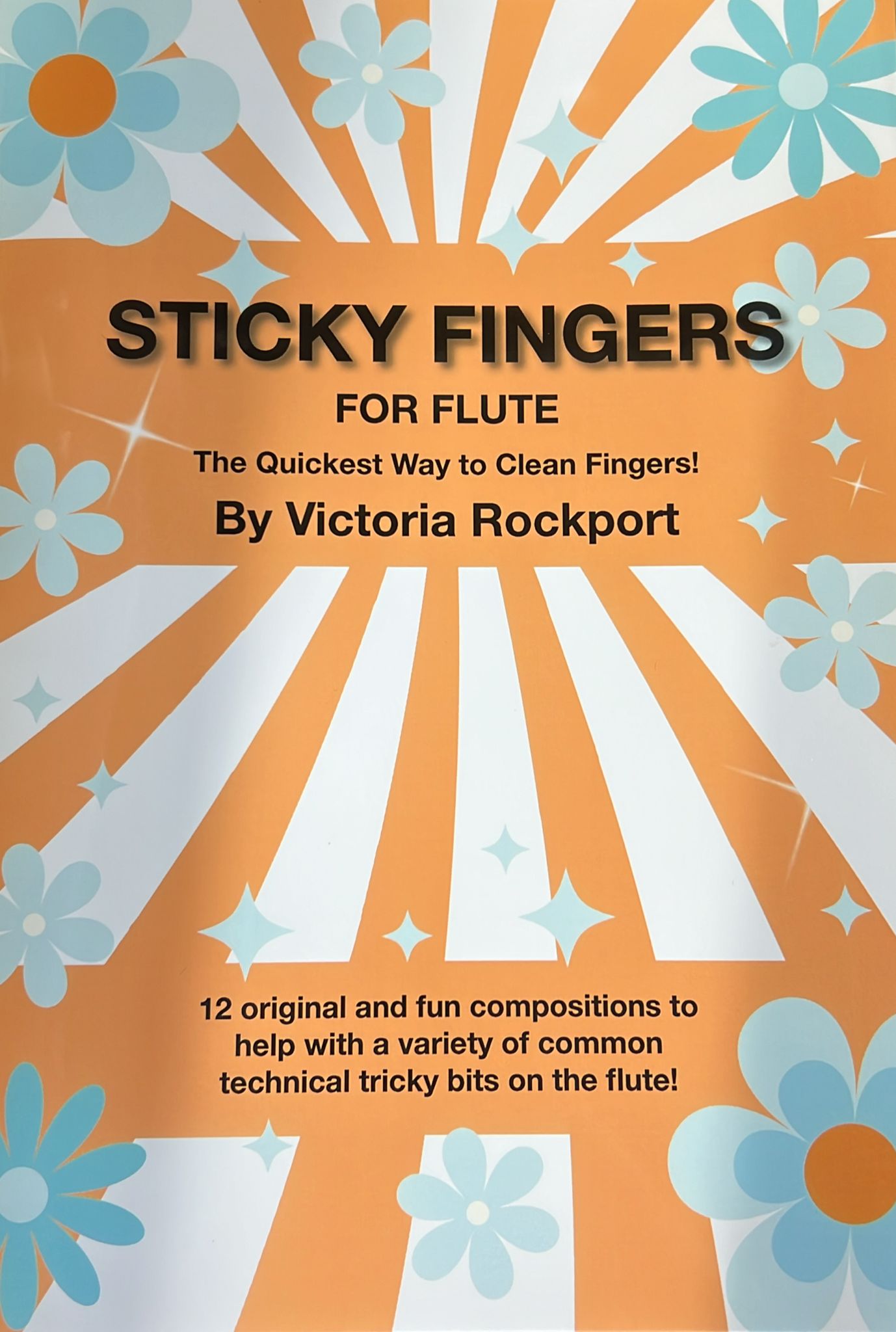 Book cover of 'Sticky Fingers for Flute' with floral design and text