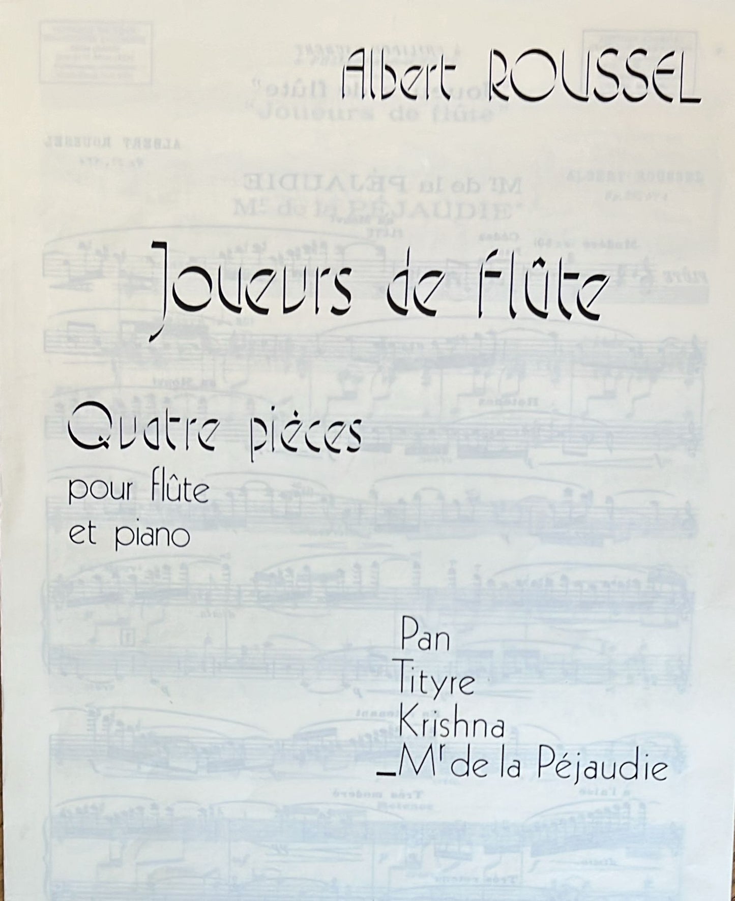 Roussel- Joueurs de Flute Op.27 for Flute and Piano (Individual pieces)