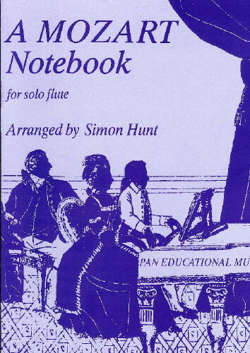 A Mozart Notebook for Solo Flute