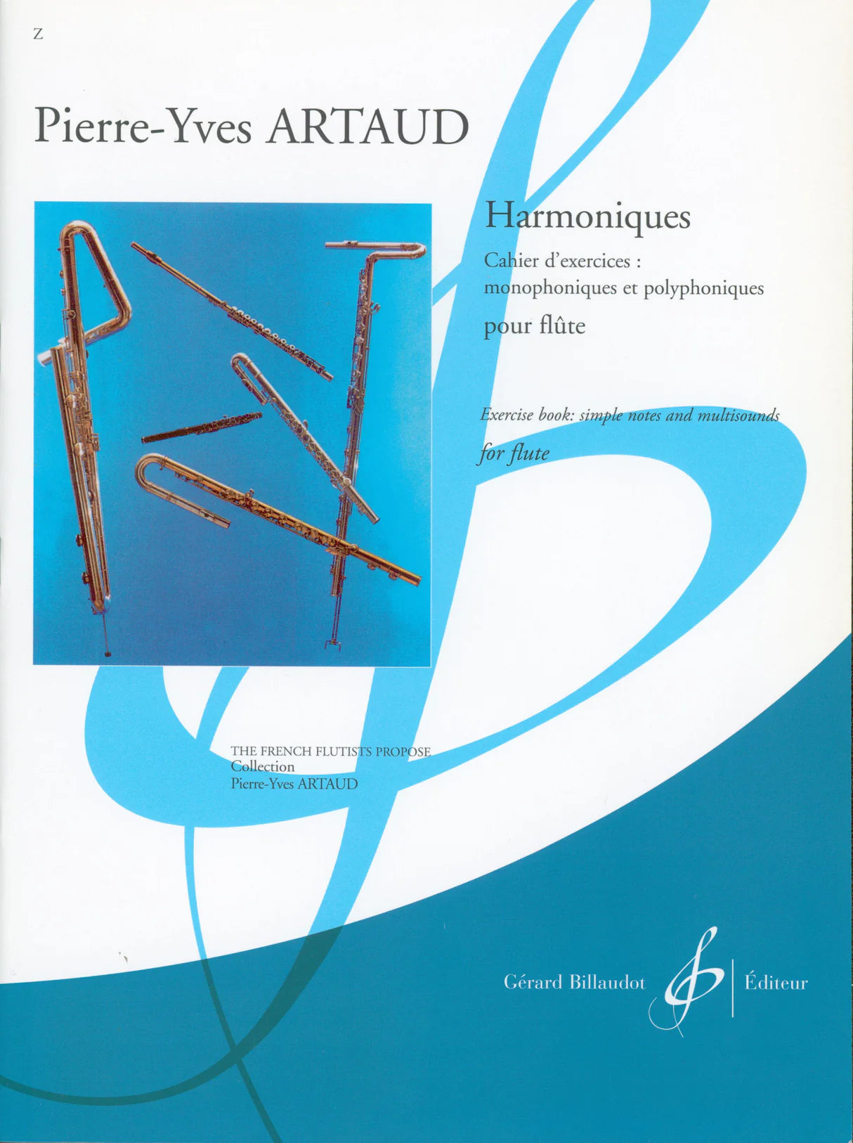 Artaud- Harmoniques: Exercise book for simple notes and multisounds for flute