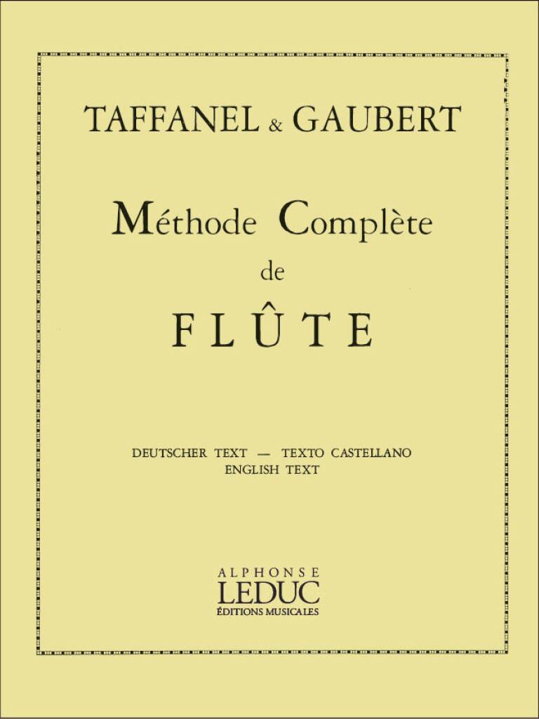 Taffanel/Gaubert- Méthode Complète de Flûte (Leduc)