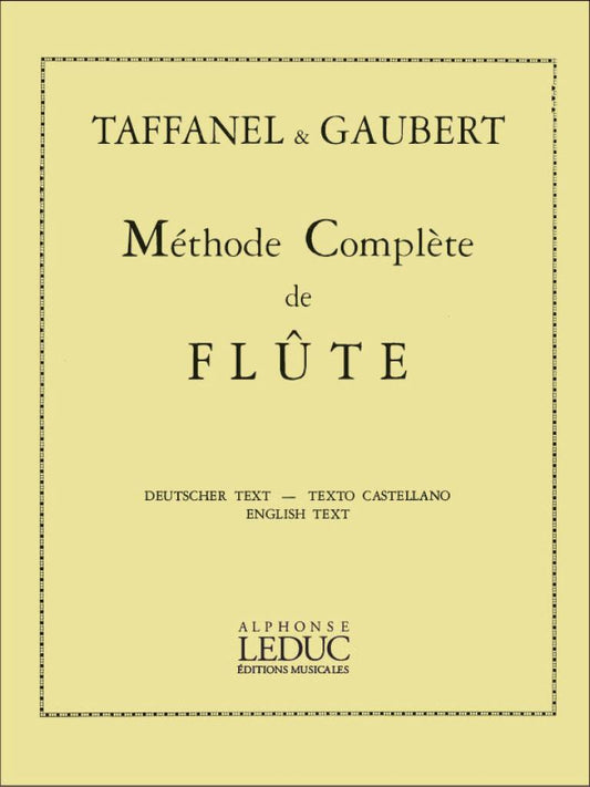 Taffanel/Gaubert- Méthode Complète de Flûte (Leduc)