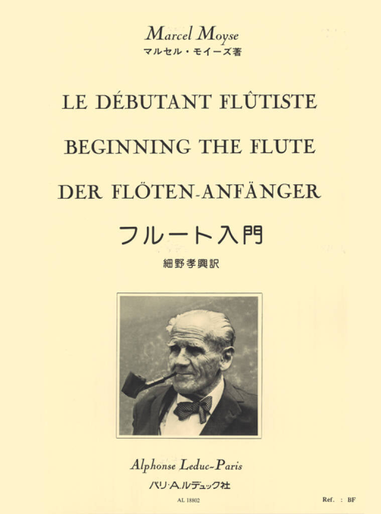 Moyse- Le Débutant Flûtiste: Beginning The Flute