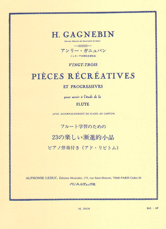 Gagnebin- 23 Pieces Recreatives for Flute (Leduc)