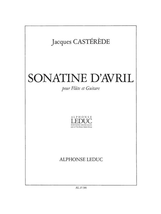 Castérède- Sonatine D’Avril for Flute and Guitar