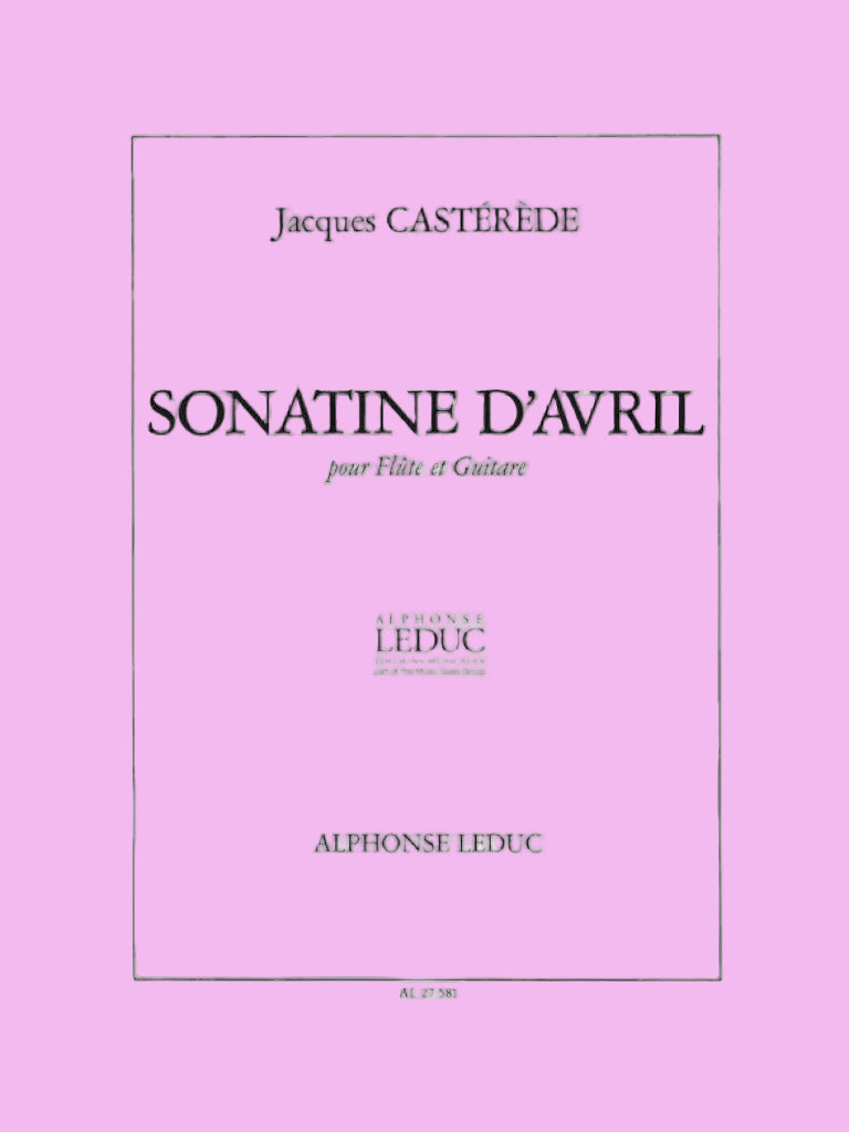 Casterede- Sonatine D’Avril for Flute and Guitar