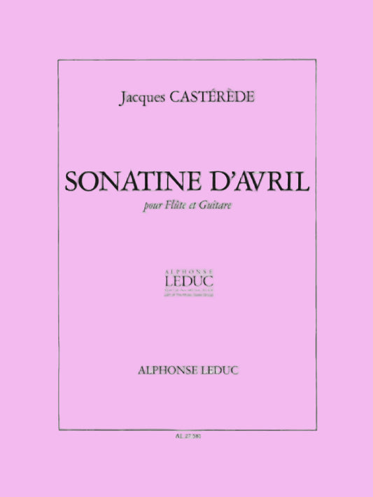 Casterede- Sonatine D’Avril for Flute and Guitar