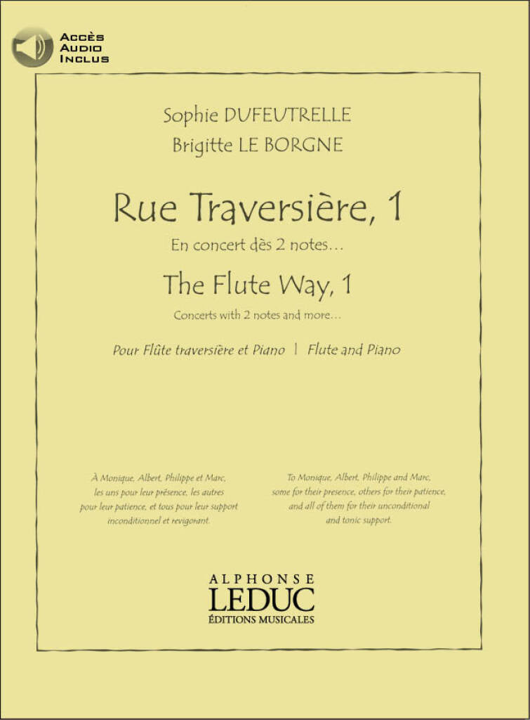 Dufeutrelle- The Flute Way (Rue Traversière) Book 1: Concerts with 2 notes and more... for Flute and Piano