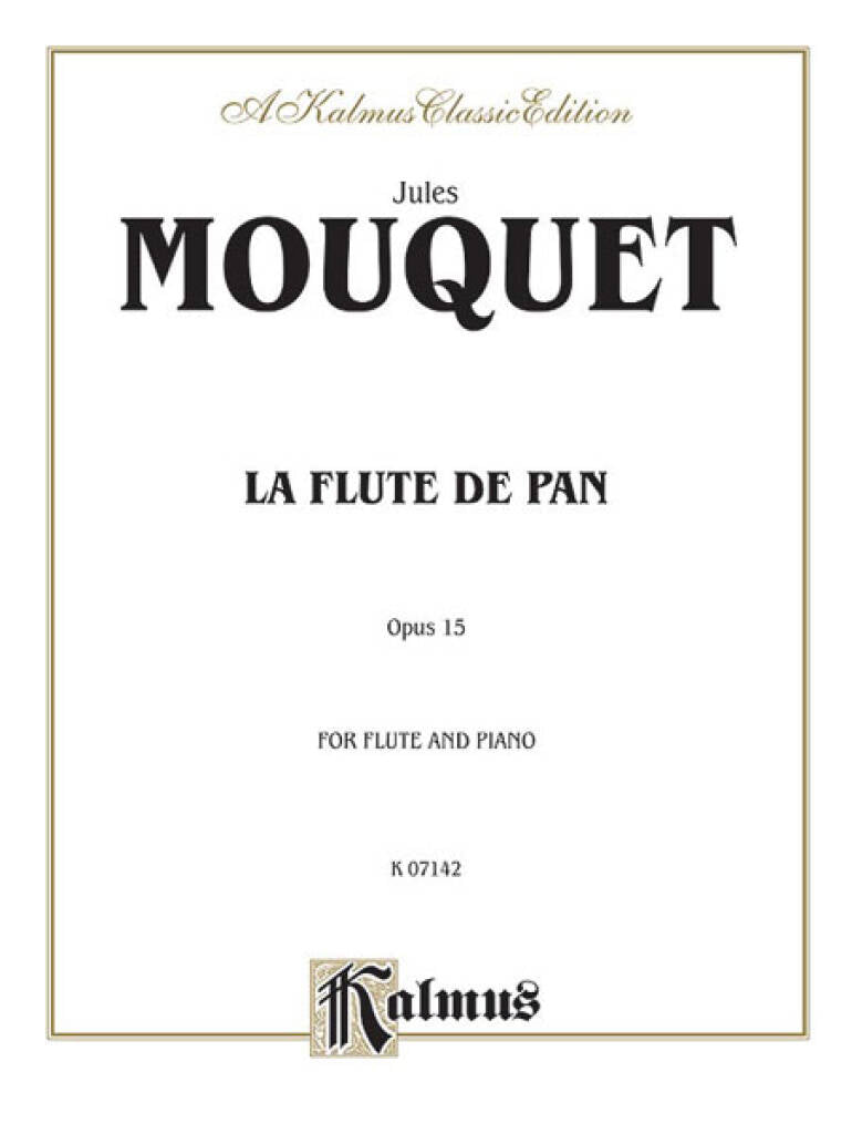 Mouquet- La Flute De Pan Op.15 for Flute and Piano (Kalmus)