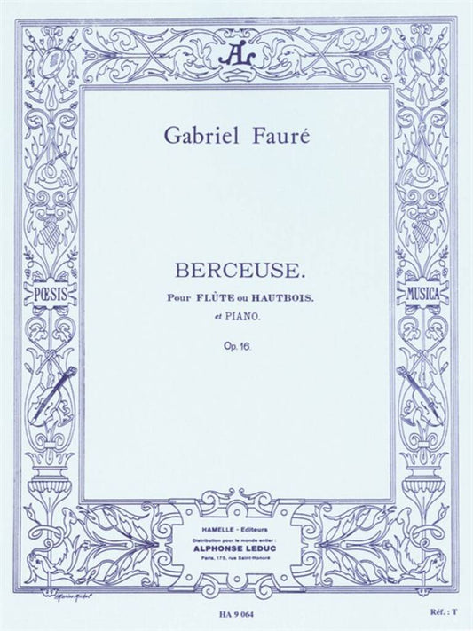 Faure- Berceuse Op.16 for Flute and Piano
