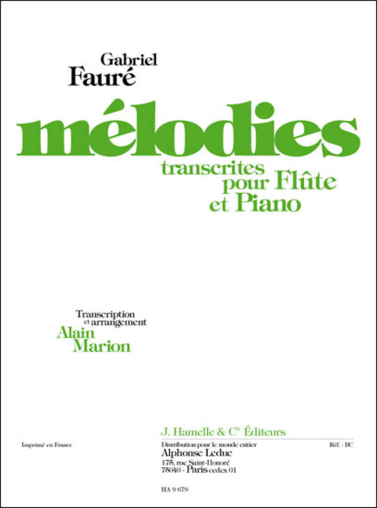 Faure- Melodies Volumes Transcribed for Flute and Piano