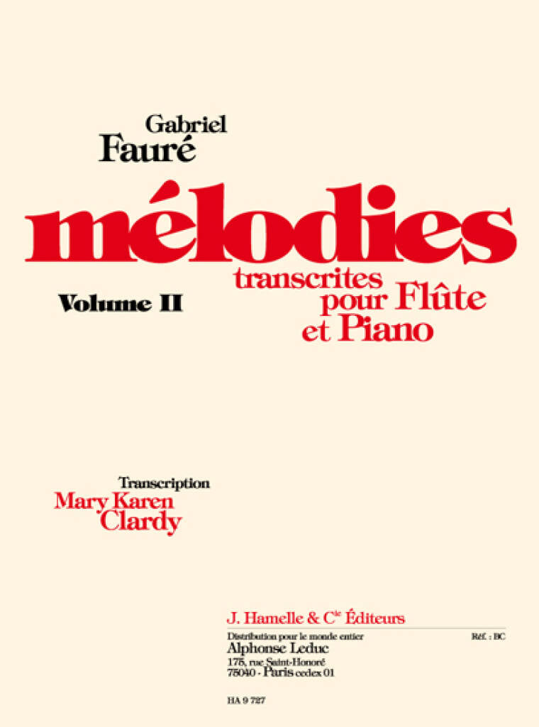 Faure- Melodies Volumes Transcribed for Flute and Piano