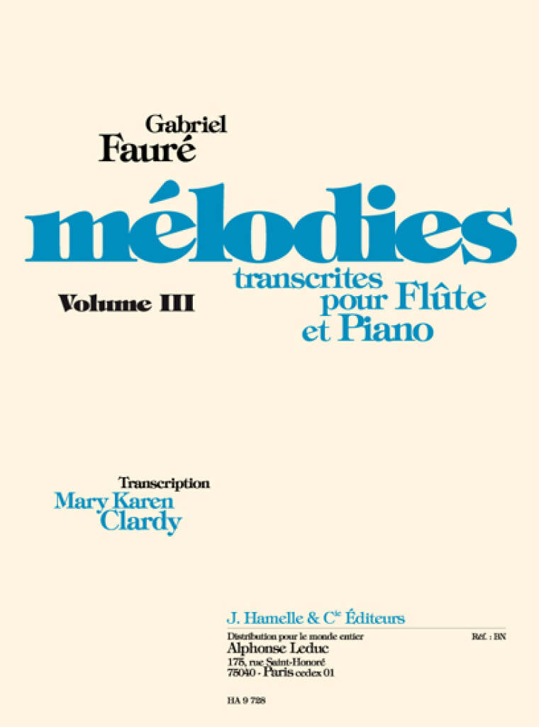 Faure- Melodies Volumes Transcribed for Flute and Piano