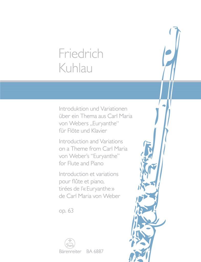 Kuhlau- Introduction and Variations on a Theme from Carl Maria von Weber’s Euryanthe Op 63 for Flute and Piano