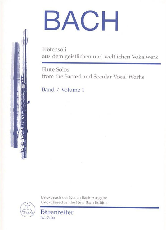 JS Bach Flute Solos From Sacred and Secular Works Volume 1