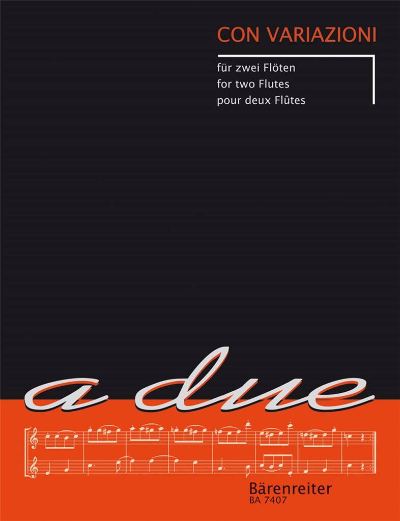 Con Variazioni: Variations on Folk Songs, Opera Arias for Two Flutes