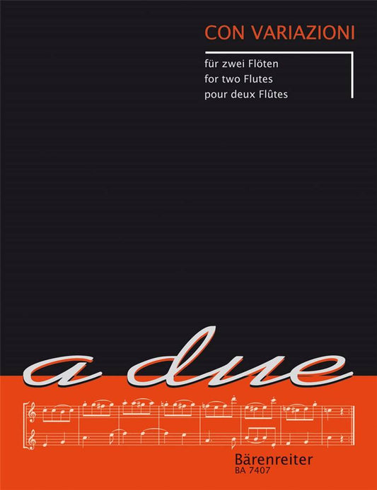 Con Variazioni: Variations on Folk Songs, Opera Arias for Two Flutes