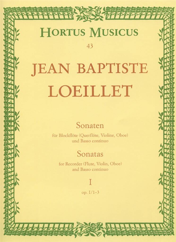 Loeillet- Sonatas Op. 1 Nos. 1-3 for Recorder or Flute and Continuo or Piano