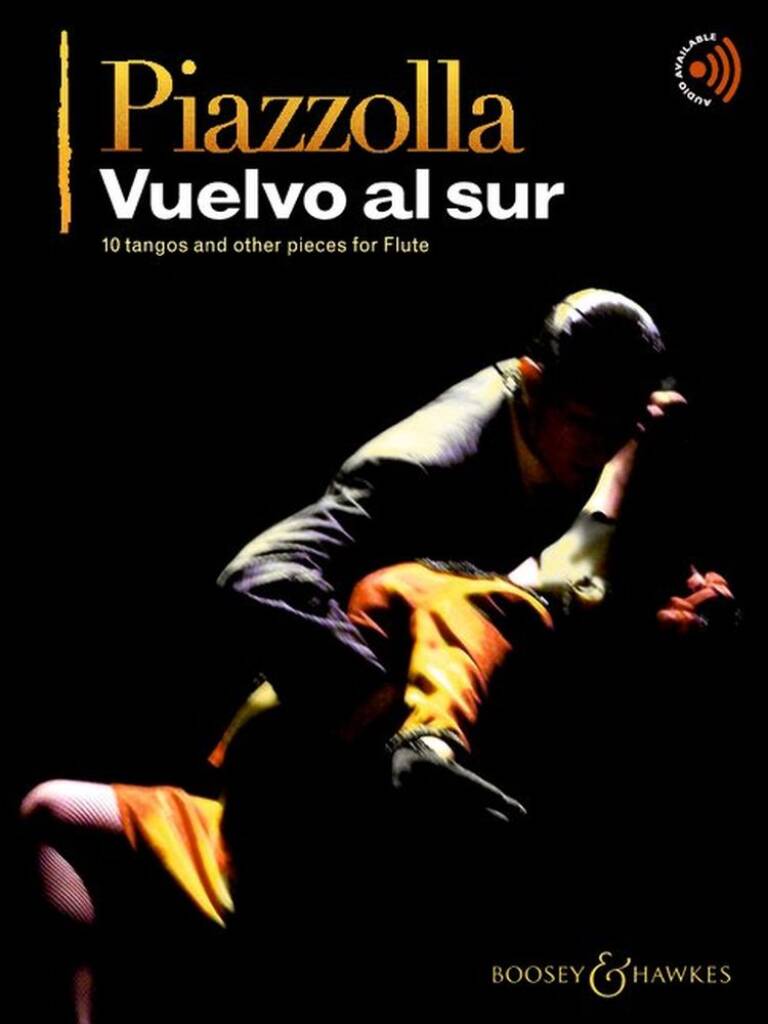 Piazzolla- Vuelvo al sur for Flute and Piano (includes Audio Access)