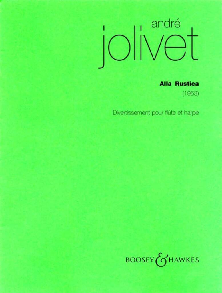 Jolivet- Alla Rustica (Divertissement for Flute and Harp)