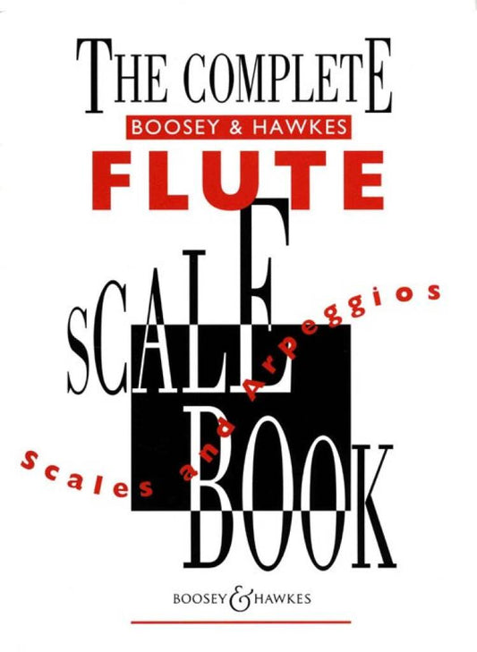 The Complete Flute Scale Book