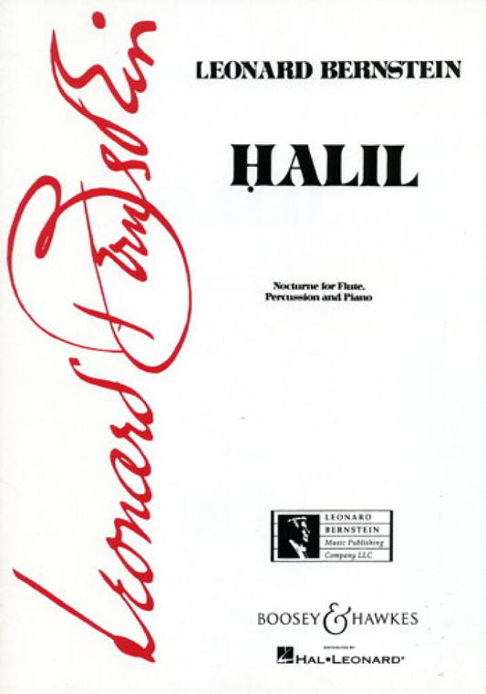Bernstein- Halil for Flute, Percussion and Piano