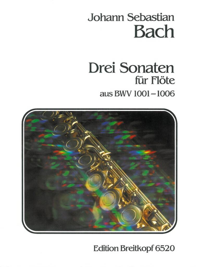 JS Bach Three Sonatas for Flute on BWV 1001-1006