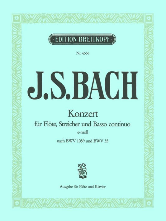 JS Bach Concerto BWV1059 in E Minor after BWV35-Flute and Keyboard