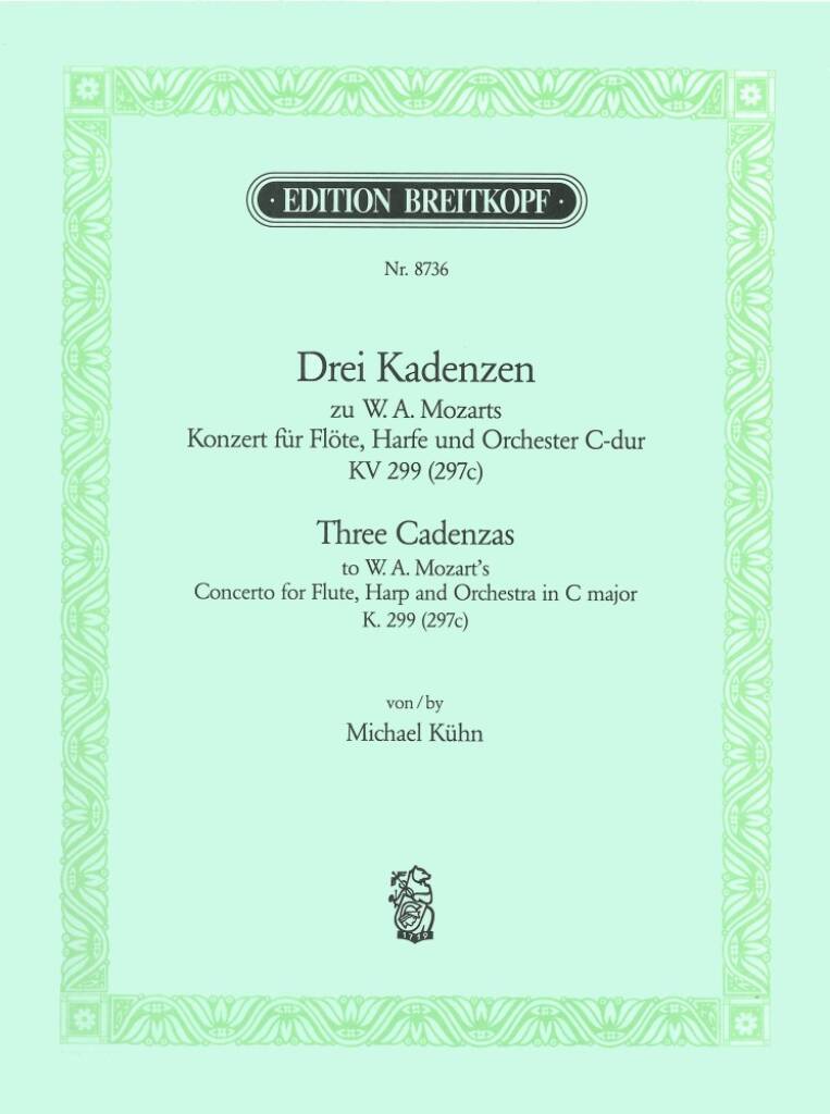 Kuhn- Three Cadenzas from Mozart Flute and Harp Concerto in C Major KV299
