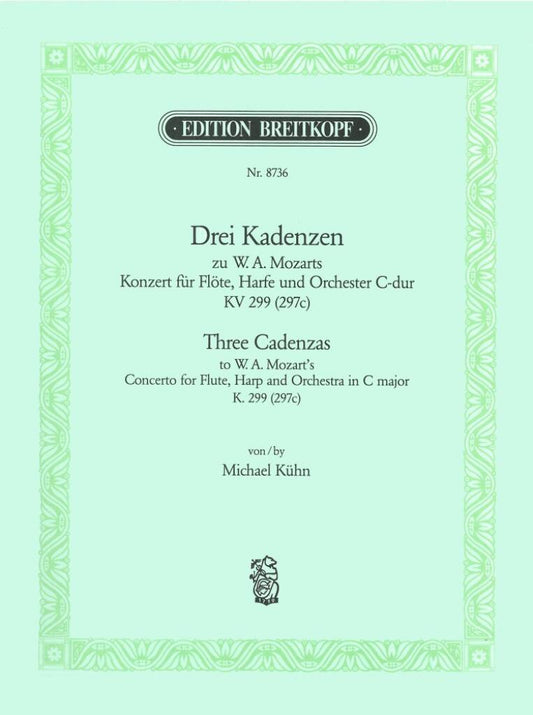 Kuhn- Three Cadenzas from Mozart Flute and Harp Concerto in C Major KV299