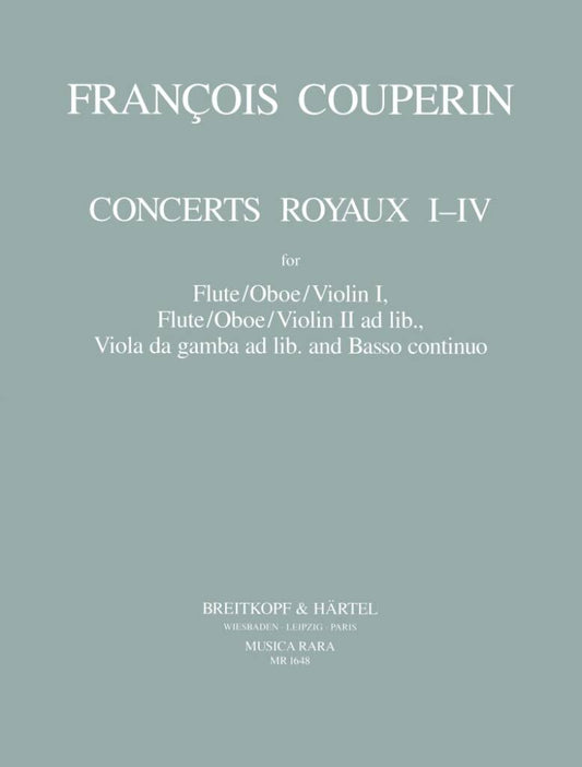 Couperin- Concerts Royaux I-IV