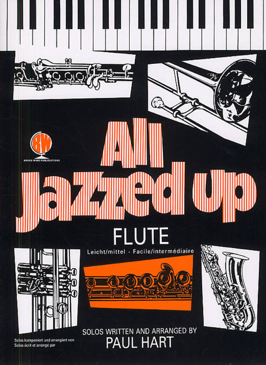 All jazzed Up for Flute and Piano (with optional Playalong CD)