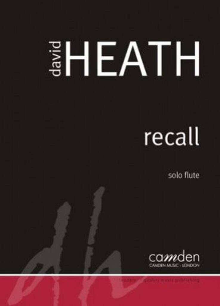 Heath- Recall for Solo Flute