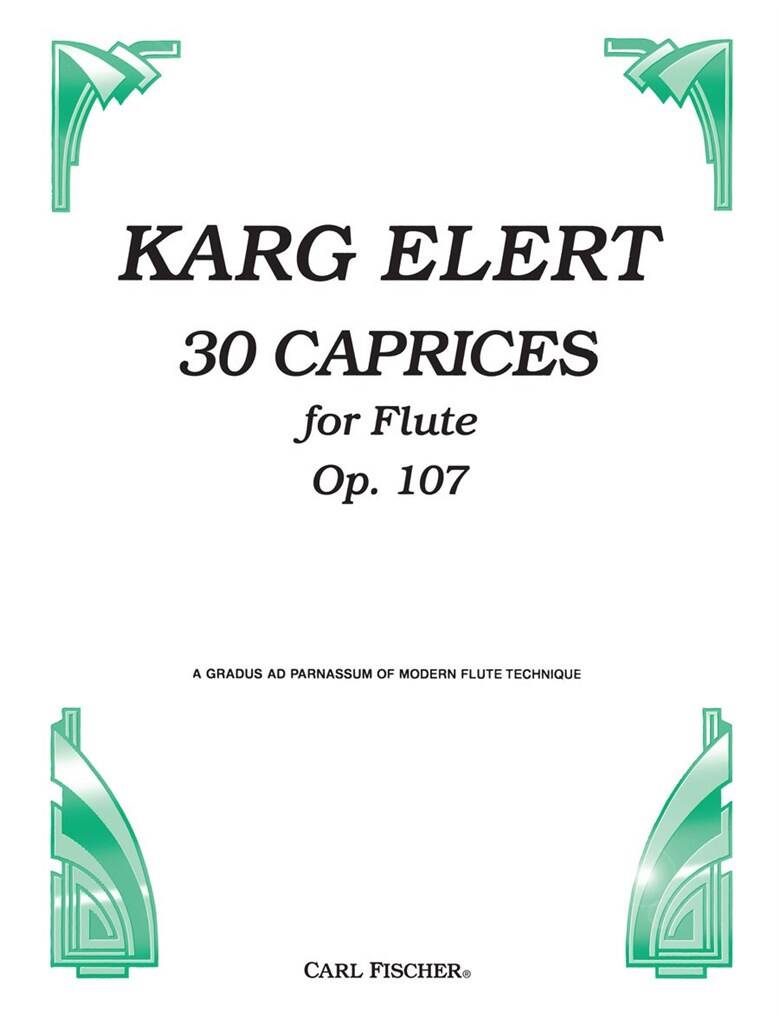 Karg-Elert- 30 Caprices for Flute Op. 107 (Fischer)