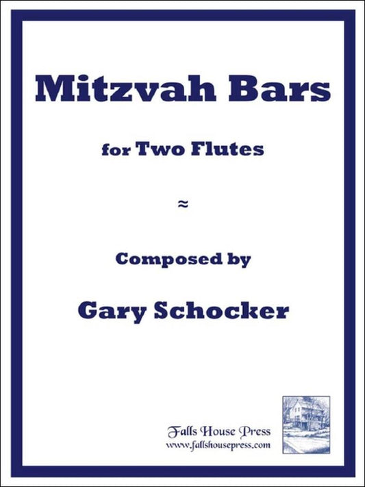 Sheet music cover for 'Mitzvah Bars for Two Flutes' by Gary Schocker with a blue border.